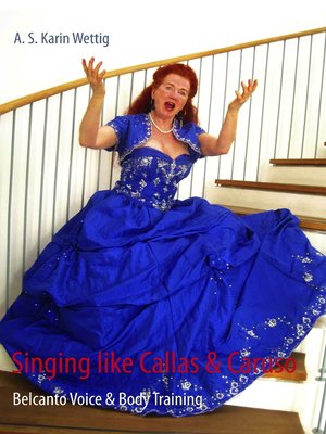cover image of Singing like Callas and Caruso